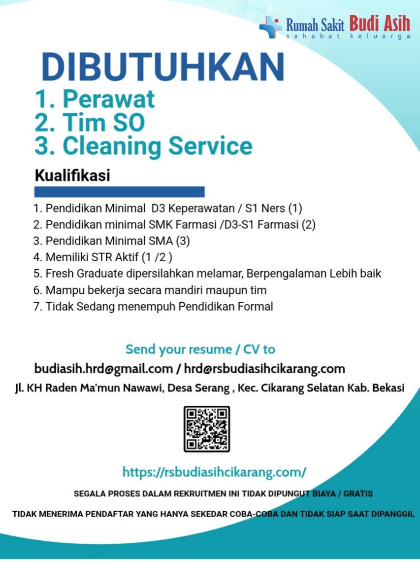 PERAWAT, TIM SO, CLEANING SERVICE